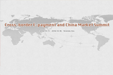 Cross-border E-payment and China Market Summit