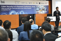 Mr. Joseph Chan CEO of AsiaPay was invited by BSI as a keynote speaker in Cyber Security in E-Payment Conference 2018 in Hong Kong.